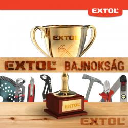 EXTOL Bajnokság - Ahol a szerszámok nem férnek a bőrükbe…